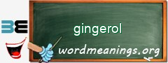 WordMeaning blackboard for gingerol